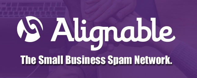 Alignable, The Worst Spam Bot Social Platform Of All Mankind.